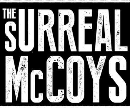 Americana Punk Band The Surreal McCoys To Release The Howl & The Growl
