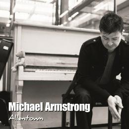 Michael Armstrong Releases New Single "Allentown" (Billy Joel Cover)