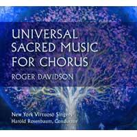 Soundbrush Records Presents Universal Sacred Music For Chorus, A New Album By Roger Davidson