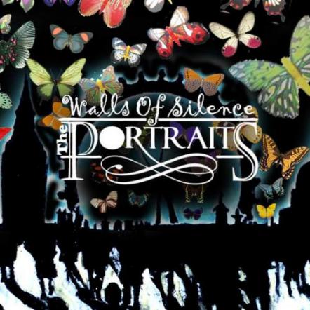 The Portraits - Walls Of Silence