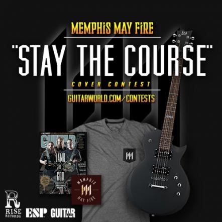 Memphis May Fire Partner With Guitar World On "Stay The Course" Playthrough Video Contest