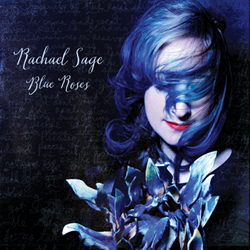 Award-Winning Artist Rachael Sage Releases "Blue Roses Deluxe Reissue" On August 28, 2015
