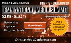 CMA Media Summit In Dallas To Equip Christian Filmmakers