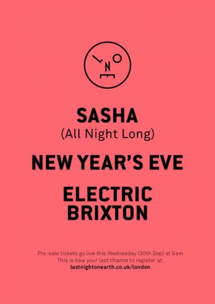 Last Night On Earth Returns To Brixton For NYE Special With Sasha