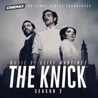 Milan Records To Release 'The Knick: Season 2' Original TV Soundtrack Composed By Cliff Martinez