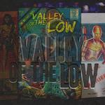 Crushingly-Loud "Valley Of The Low" CD Is Instantly Memorable