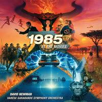 Varese Sarabande Looks Back At Beloved Classic Film Music Themes With 1985 At The Movies