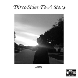 West Palm Recording Artist Soms Releases New Mixtape "Three Sides To A Story"
