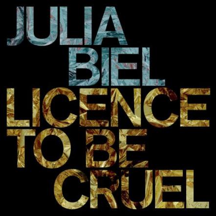 Jazz' Mobo-Award Nominee Julia Biel New Remix EP 'Licence To Be Cruel'