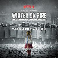 Lakeshore Records Presents Winter On Fire: Ukraine's Fight For Freedom - Original Soundtrack