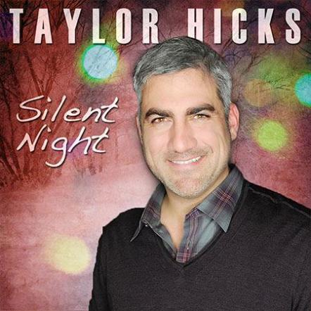 Taylor Hicks Releases New 'Silent Night' Single In Celebration Of Holiday Season