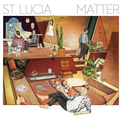 St. Lucia Announce Sophomore Album Matter To Be Released On January 29, 2016