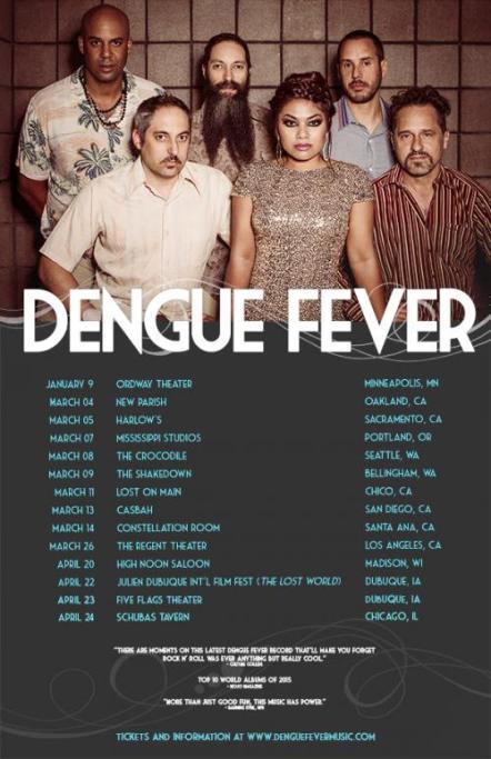 Dengue Fever 2016 Tour Announcement + Mojo's Top Ten 2015 World Music Selection For The Deepest Lake