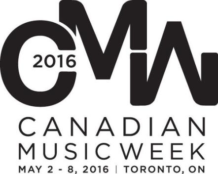 Canadian Music Week Announces "CMW Startup Launch Pad" A Competition For New Businesses
