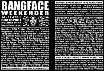 Bang Face Line Up 2016 Weekender