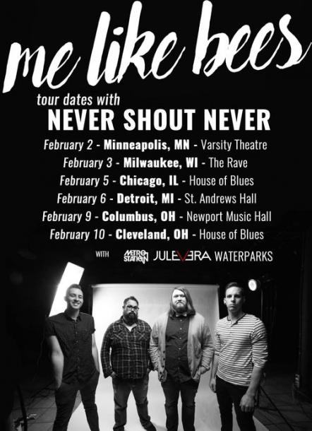 Me Like Bees Tour With Never Shout Never - New EP In Spring