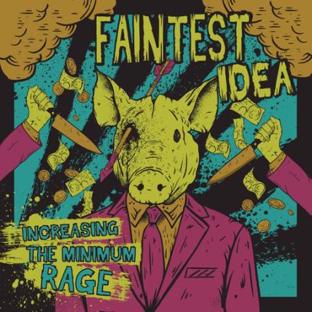 Faintest Idea Announce New Album 'Increasing The Minimum Rage' (1st April Via Tnsrecords)