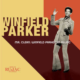 East Coast Soul: 'Mr. Clean: Winfield Parker At Ru-Jac'
