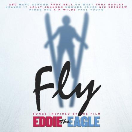 'Fly' Songs Inspired By The Film Eddie The Eagle Released March 18, 2016