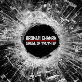 Hip-Hop/Hardcore Fusion Band Broken Chakra Unveil Explosive New Video Off Their EP 'Circle Of Truth'