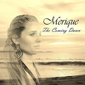 African Singer/Songwriter Merique Releases New Album 'The Coming Dawn'