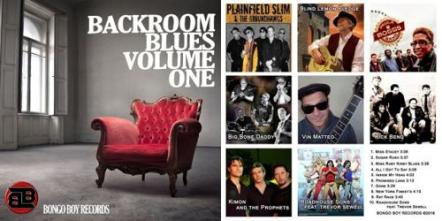 Bongo Boy Records Backroom Blues Volume One Is Going To Asia On 2.16.16 And Will Be Available Worldwide 3.15.16