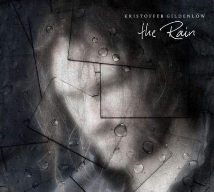 Kristoffer Gildenlow To Present His New Album "The Rain" Live