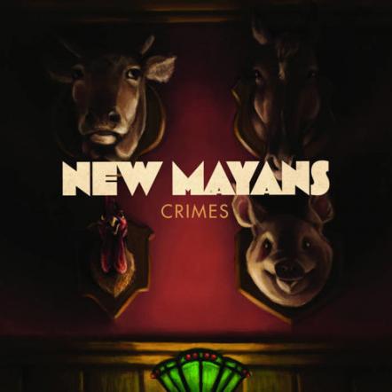 New Mayans Take Fans On An Epic Journey With "Crimes" EP