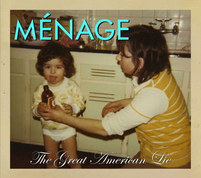 Menage's Album "The Great American Lie" Released In China
