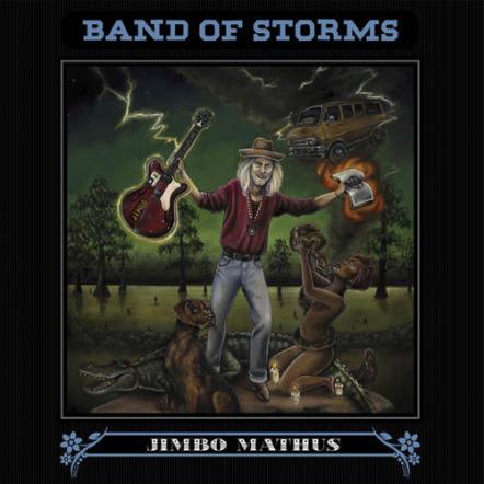 Jimbo Mathus EP 'Band Of Storms' Coming May 6, 2016