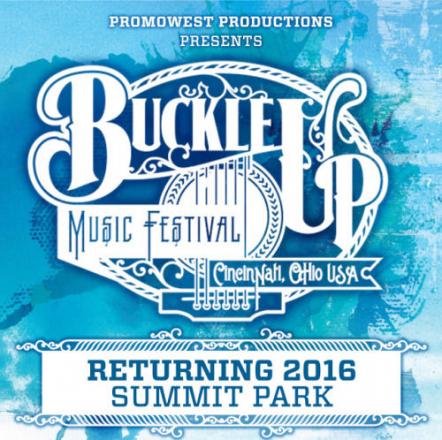 PromoWest Announces Additions To Buckle Up Country Music Festival Artist Lineup