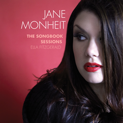 "The Songbook Sessions: Ella Fitzgerald," Jane Monheit's First CD On Her New Emerald City Imprint, Due For Release April 8, 2016