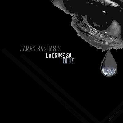 "Lacrimosa Blue" New Digital Single By James Basdanis