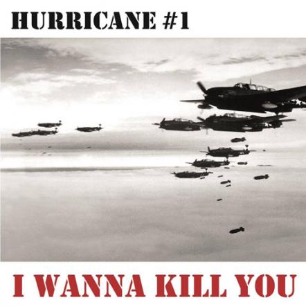Hurricane#1 Return With New Single 'I Wanna Kill You'