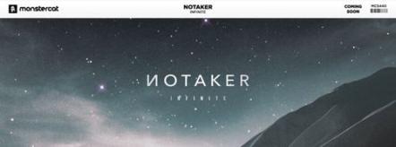 Notaker's "Infinite" Facilitates Your Sonic Journey To Another Universe