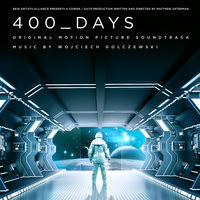 Lakeshore Records Presents 400 Days Original Motion Picture Soundtrack