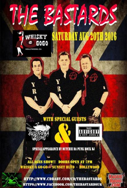The Bastards Headlining The Whisky A Go-Go On August 20, 2016