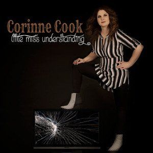 Contemporary Country Singer Corinne Cook Steps Out With New Single "Little Miss Understanding"