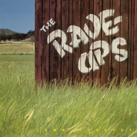 The Rave-Ups' 1985 'Town + Country' Reissued By Omnivore, July 8, Expanded Edition
