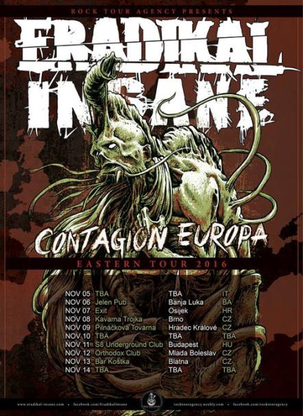 Eradikal Insane Announce Session Bassist For "Contagion Europa" Tour!