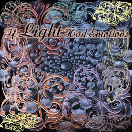 Joseph Freije Releases New LP Record 'If Light Had Emotions'