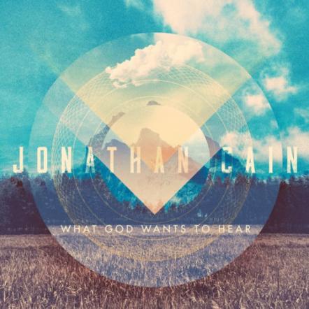 Diamond-Selling Band Journey's Jonathan Cain Offers Exclusive Facebook Live What God Wants To Hear Listening Party Oct. 18