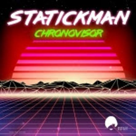 Statickman Releases New Album "Chronovisor"