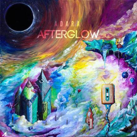 Rising Singer/Songwriter Adara's Debut EP "Afterglow" Out Now