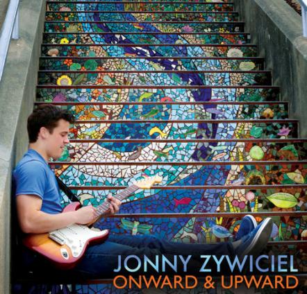 After "Time To Heal," It's "Onward & Upward" For Singer/Songwriter Jonny Zywiciel Throughout California