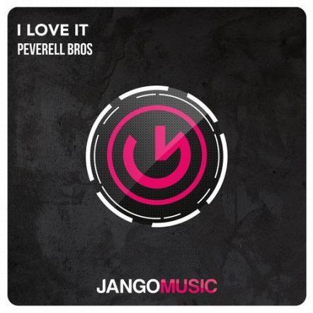 Pevrell Bros - I Love It