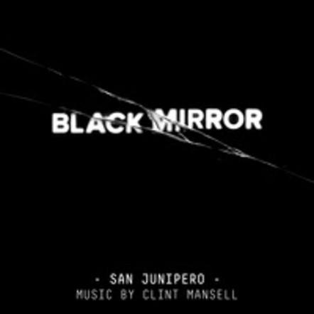 Lakeshore Records Presents Black Mirror: San Junipero - Original Soundtrack