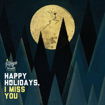 Invogue Records & Capital House Studio Proudly Present Free "Happy Holidays, I Miss You" Compilation