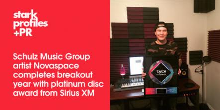 Schulz Music Group Artist Novaspace Completes Breakout Year With Platinum Disc Award From SiriusXM