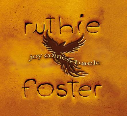 Ruthie Foster 'Joy Comes Back' Coming March 24th On Blue Corn Records